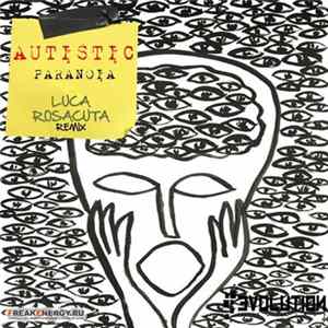 Autistic - Paranoia FLAC