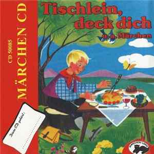Unknown Artist - Märchen CD (Tischlein, Deck Dich U. A. Märchen) FLAC