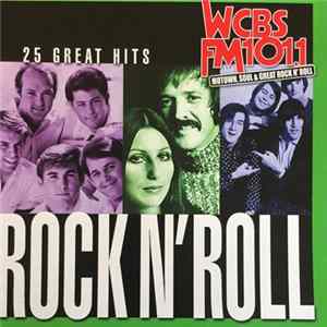 Various - WCBS FM 101.1 Motown, Soul & Great Rock N' Roll: Rock N' Roll FLAC
