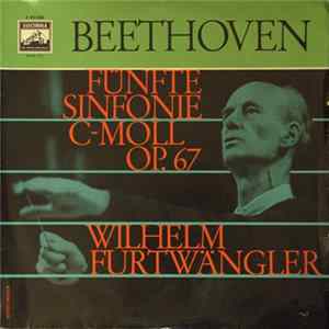 Beethoven - Wilhelm Furtwängler - Fünfte Sinfonie C-Moll Op. 67 FLAC