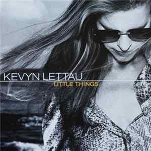 Kevyn Lettau - Little Things FLAC