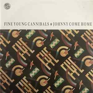Fine Young Cannibals - Johnny Come Home FLAC