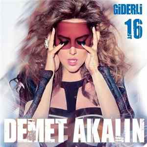 Demet Akalın - Giderli 16 FLAC