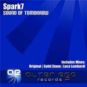Spark7 - Sound Of Tomorrow FLAC