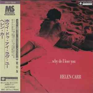 Helen Carr - Why Do I Love You FLAC
