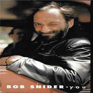 Bob Snider - You FLAC