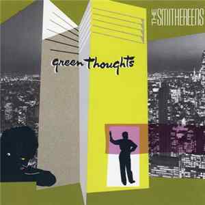 The Smithereens - Green Thoughts FLAC