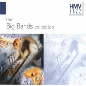Various - The Big Bands Collection FLAC
