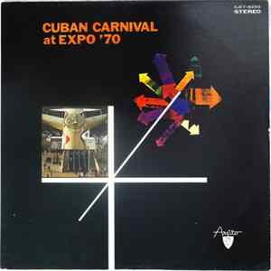 Various - Cuban Carnival At Expo '70 FLAC