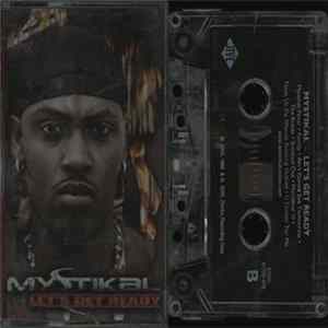 Mystikal - Let's Get Ready FLAC