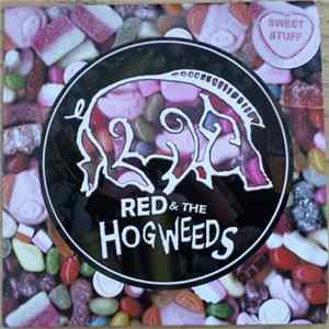 Red And The Hogweeds - Sweet Stuff FLAC