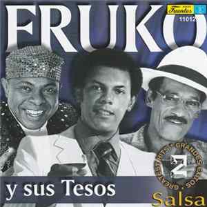 Fruko Y Sus Tesos - Greatest Hits / Grandes Exitos De Salsa Vol. 2 FLAC