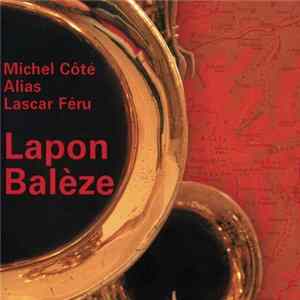 Michel Côté - Lapon Baleze FLAC
