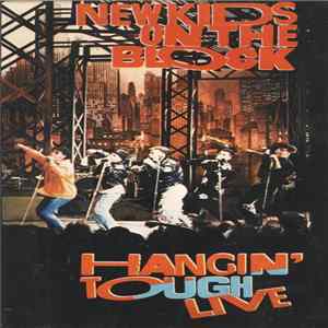 New Kids On The Block - Hangin' Tough Live FLAC