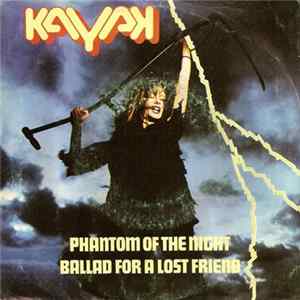 Kayak - Phantom Of The Night / Ballad For A Lost Friend FLAC