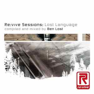 Ben Lost - Re:Vive Sessions - Lost Language FLAC