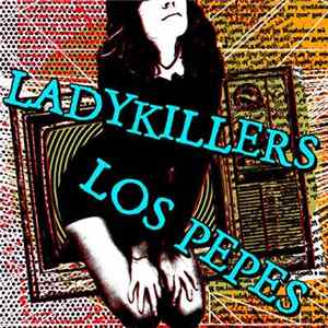 The Ladykillers / Los Pepes - Untitled FLAC