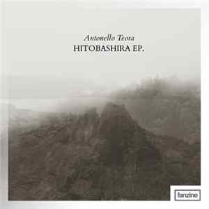 Antonello Teora - Hitobashira EP FLAC