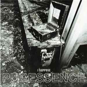 Puressence - I Suppose FLAC