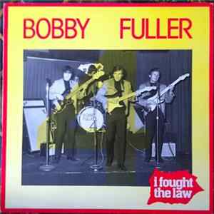 The Bobby Fuller Four - I Fought The Law FLAC