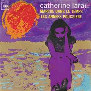 Catherine Lara - Marche Dans Le Temps FLAC