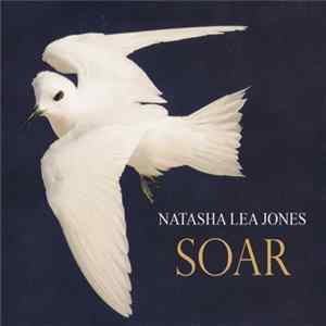 Natasha Lea Jones - Soar FLAC