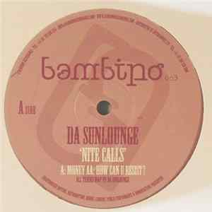Da Sunlounge - Nite Calls FLAC
