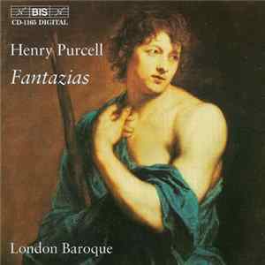 Henry Purcell / London Baroque - Fantazias FLAC