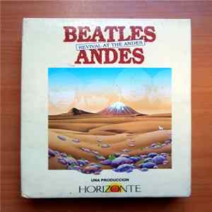 "Beatles Revival At The Andes" Band - Beatles Revival At The Andes FLAC