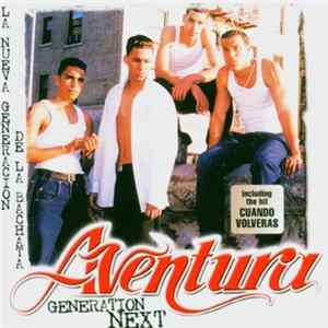 Aventura - Generation Next FLAC