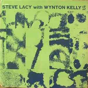 Steve Lacy With Wynton Kelly - Steve Lacy With Wynton Kelly FLAC