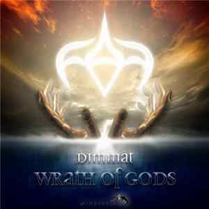 Dimmat - Wrath Of Gods FLAC