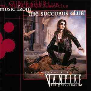 Various - Music From The Succubus Club FLAC
