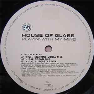 House Of Glass - Playin' With My Mind (Bini + Martini Mixes) FLAC