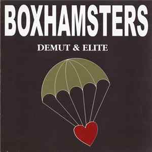 Boxhamsters - Demut & Elite FLAC