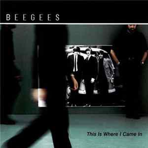 Bee Gees - This Is Where I Came In FLAC