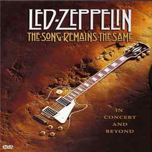 Led Zeppelin - The Song Remains The Same / Laulu Jää Pystyyn FLAC