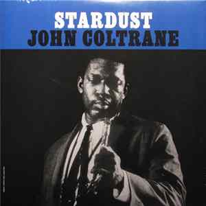 John Coltrane - Stardust FLAC