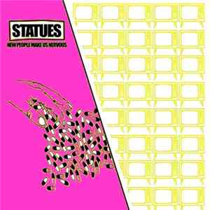 Statues - New People Make Us Nervous FLAC