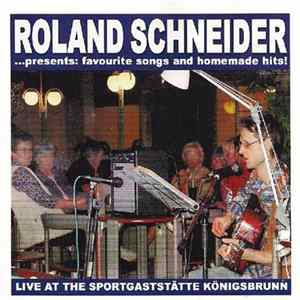 Roland Schneider - Live At The Sportgaststätte Königsbrunn FLAC