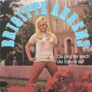 Brigitte Ahrens - Da Ging Für Mich Die Sonne Auf FLAC