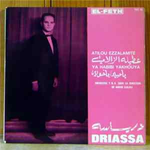 درياسه = Driassa - عطيله الزالاميت  يا حبيبي يا خويا = Atilou Ezzalamite / Ya Habibi Ya Khouya FLAC