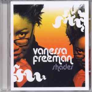 Vanessa Freeman - Shades FLAC