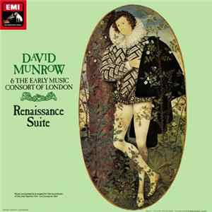 David Munrow & The Early Music Consort Of London - Renaissance Suite FLAC