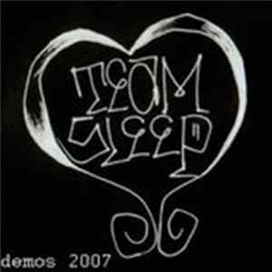 Team Sleep - Demos 2007 FLAC
