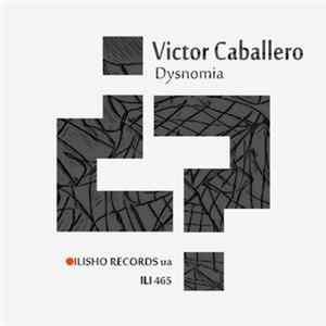 Victor Caballero - Dysnomia FLAC
