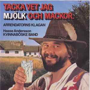 Hasse Andersson & Kvinnaböske Band - Tacka Vet Jag Mjölk Och Mackor FLAC