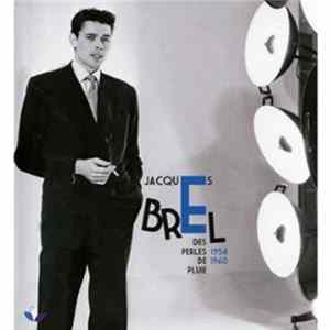 Jacques Brel - Des Perles De Pluie 1954 1960 FLAC