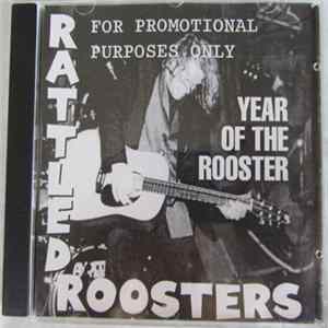 Rattled Roosters - Year Of The Rooster FLAC