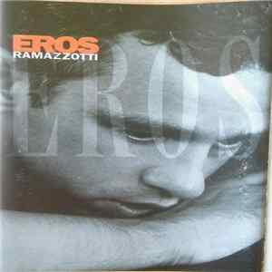 Eros Ramazzotti - Eros FLAC